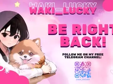 Chaturbate Live Sex of waki_lucky