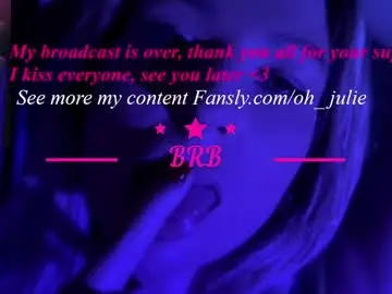 Chaturbate Best live sex cam show of oh_julie