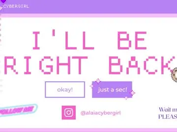 Chaturbate Nude Webcam of alaia_cybergirl